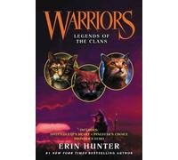 Warriors: Legends of the Clans: (Warriors Novella)