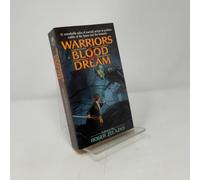 Warriors of Blood and Dream