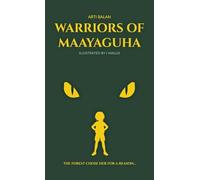 Warriors of Maayaguha: 1