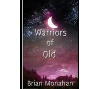 Warriors Of Old (Adventures Around Ireland)