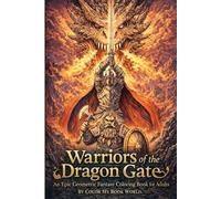 Warriors of the Dragon Gate: An Epic Geometric Fantasy Coloring Book for Adults Featuring Dragons, Knights, Dwarves & Mythic Realms
