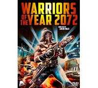 Warriors of the Year 2072 (aka The New Gladiators)