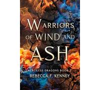 Warriors of Wind and Ash (Merciless Dragons)