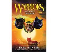 Warriors: Path of a Warrior: (Warriors Novella 5)
