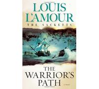 Warrior's Path (Sacketts) by Louis L'Amour (1999) Mass Market Paperback
