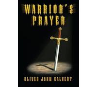 WARRIOR'S PRAYER: Revised Edition