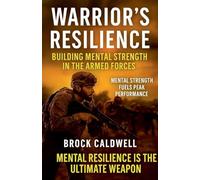 Warrior's Resilience: 10 (Echoes of Combat)