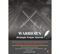 Warrior's Strategic Prayer Journal