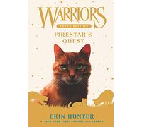 Warriors Super Edition: Firestar's Quest: (Warriors Super Edition)