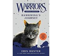 Warriors Super Edition: Hawkwing's Journey: (Warriors Super Edition)
