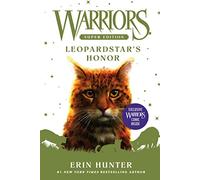 Warriors Super Edition: Leopardstar's Honor: An Epic Fantasy About a Fierce Leader's Journey in the Warrior Cats World for Kids (Ages 8-12): 14