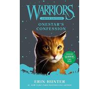 Warriors Super Edition: Onestar's Confession: (Warriors Super Edition 15)