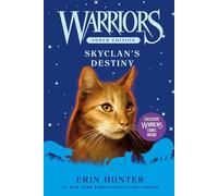 Warriors Super Edition: SkyClan's Destiny: (Warriors Super Edition)
