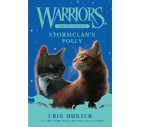 Warriors Super Edition: StormClan's Folly
