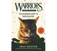 Warriors Super Edition: Tigerheart's Shadow: 10 (Warriors Super Edition, 10)
