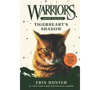 Warriors Super Edition: Tigerheart's Shadow: 10 – Harper Collins Publishers