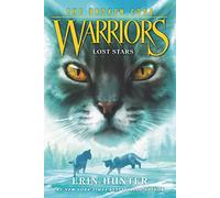Warriors: The Broken Code #1 - Lost Stars - A Coming of Age Fantasy Adventure (Ages 8-12)