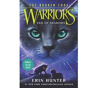 Warriors: The Broken Code #3: Veil of Shadows
