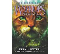 Warriors: The Broken Code #4: Darkness Within: (Warriors: The Broken Code 4)