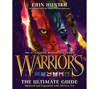 Warriors: The Ultimate Guide: Updated and Expanded Edition : A Collectible Gift for Warriors Fans