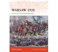 Warsaw 1920 : The War for the Eastern Borderlands