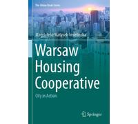 Warsaw Housing Cooperative : City in Action