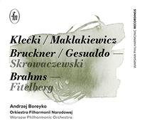Warsaw Phil/Boreyko - Paul Kletzki, Jan Adam Maklakiewicz, Anton Bruckner, Carlo Gesualdo da Venosa, Johannes Brahms: Orchestral Works