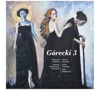 Warsaw Philharmonic Orchestra; Michal Slawecki; Edyta Krzemien; Anna Federowicz; Krzysztof Urbanski - Gorecki 3