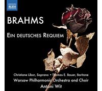 Warsaw Po & Choir:Wit - Brahms: Ein Deutsches Requiem