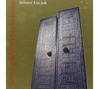 Warsaw Teology Academy Choir/S - Warsaw Teology Academy Choir/S - Luciuk: Sanctus Adalbertus Flos Pur