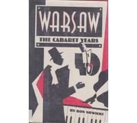 Warsaw: The Cabaret Years