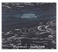 Warsaw Village Band - Uwodzenie-Waterduction