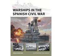 Warships in the Spanish Civil War: (New Vanguard)
