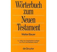 WArterbuch zum Neuen Testament. Bauer, Aland, Aland 9783110106473 New<|