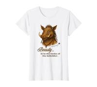 Warthog Mudwhiff says Beauty is in The Tusks of The Beholder T-Shirt