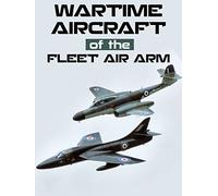 Wartime Aircraft of the Fleet Air Arm
