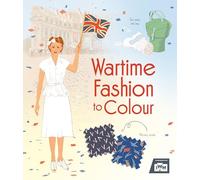 Wartime Fashion to Colour (Colouring Books): 1