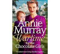 Wartime for the Chocolate Girls