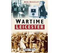 Wartime Leicester