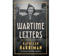Wartime Letters: London and Moscow 1941-1945