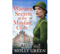 Wartime Secrets at the Mayfair Club