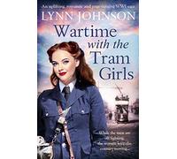 Wartime with the Tram Girls