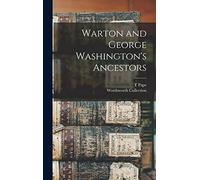 Warton and George Washington's Ancestors