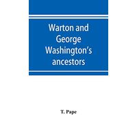 Warton and George Washington's ancestors