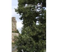 Warwick Castle: Notebook
