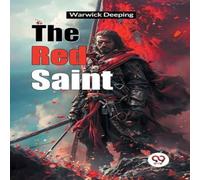 Warwick Deeping The Red Saint Paperback Book Warwick Deeping Multicolor