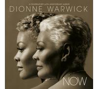 Warwick, Dionne - Now - a Celebratory..