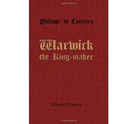 Warwick the King-Maker