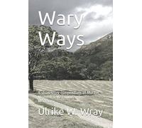 Wary Ways: A short story compendium of Murder, Mayhem & Mysterious Miscellany