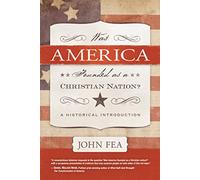 Was America Founded as a Christian Nation?: A Historical Introduction